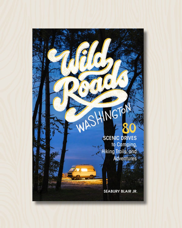 Wild Roads Washington