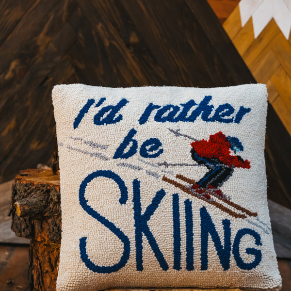 I'd Rather Be Skiing Wool Hook Pillow | 16" x16"