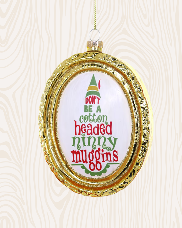 Elf Ninny Muggins Ornament