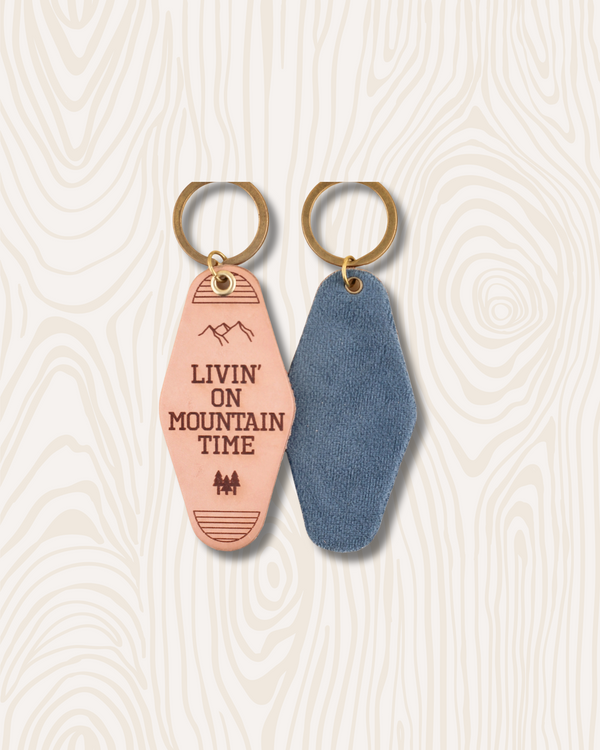 Livin' On Mountain Time Keychain