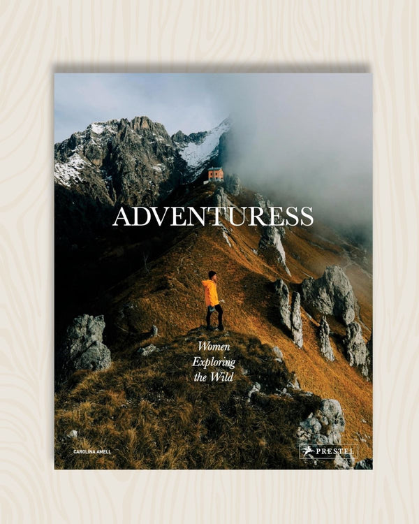 Adventuress Book: Women Exploring The Wild