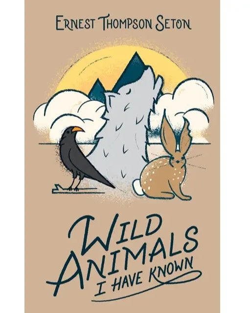 Wild Animals I Have Known | Book